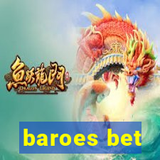 baroes bet